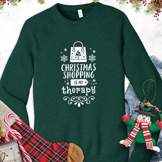 Christmas Shopping Is My Therapy Version 1 Sweatshirt