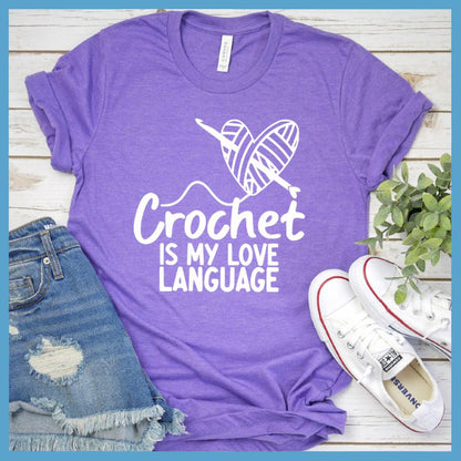 Crochet Is My Love Language T-Shirt
