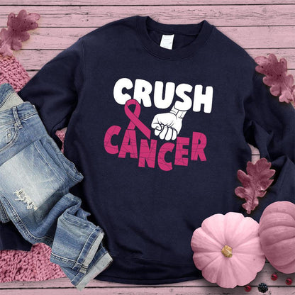 Crush Cancer Colored Edition Sweatshirt