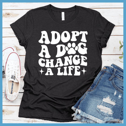 Adopt A Dog Change A Life Retro T-Shirt