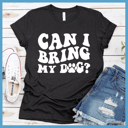 Can I Bring My Dog Retro T-Shirt