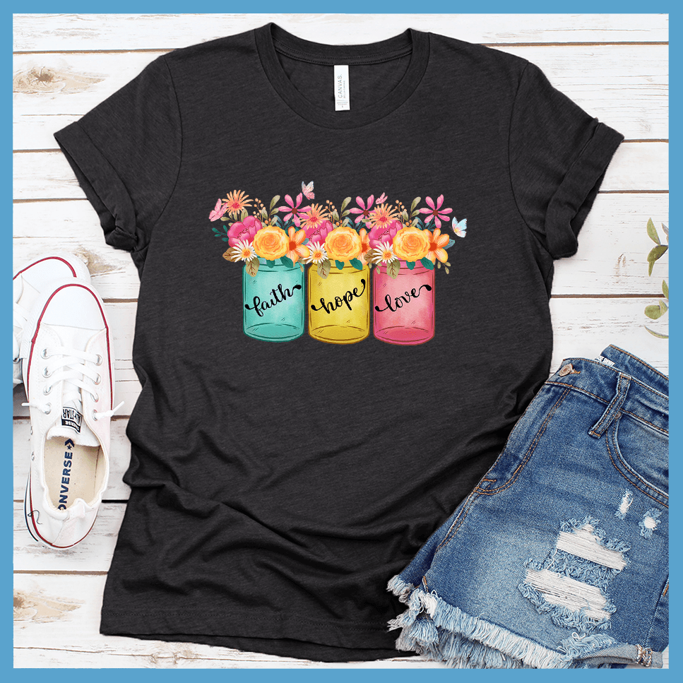 Faith Hope Love T-Shirt Floral Colored Edition
