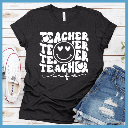 Teacher Life Version 2 T-Shirt
