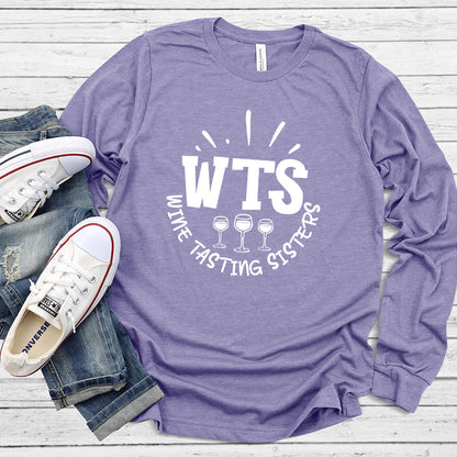 WTS Wine Tasting Sisters Long Sleeves