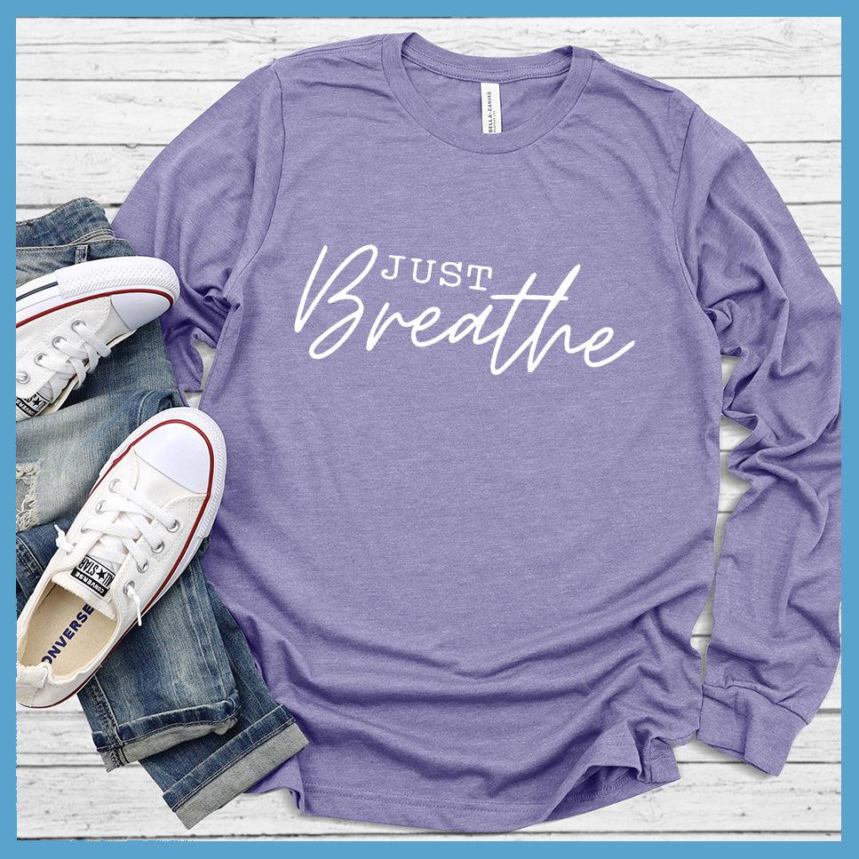 Just Breathe Long Sleeves