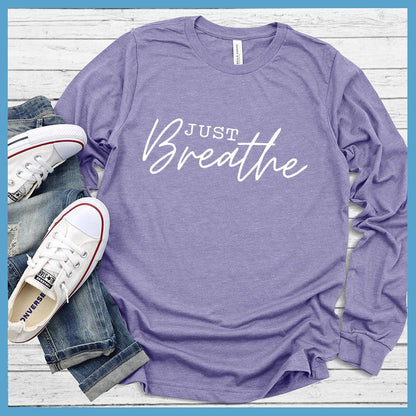 Just Breathe Long Sleeves