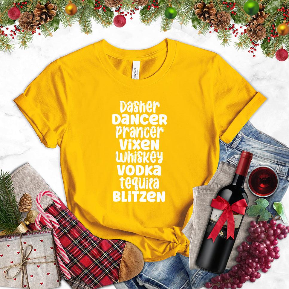 Dasher Dancer Prancer Vixen Whiskey T-Shirt