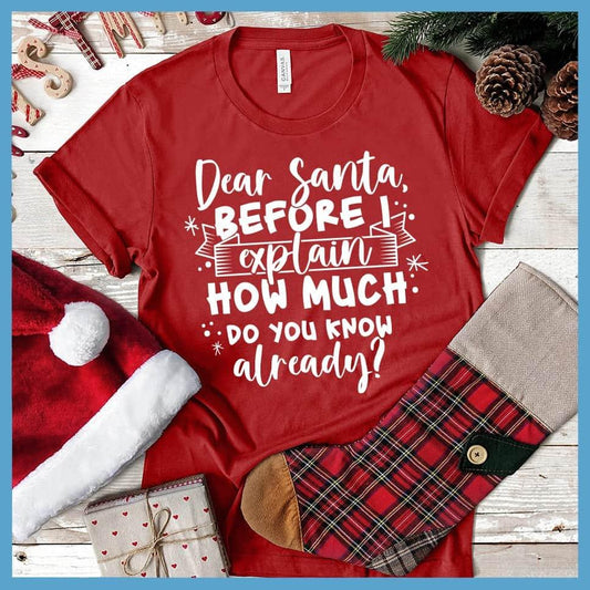 Dear Santa T-Shirt