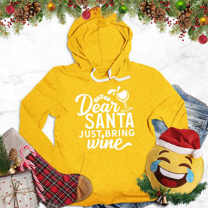 Dear Santa Just Bring Wine Hoodie