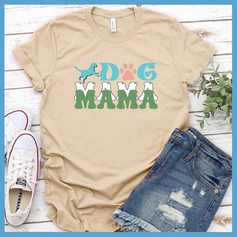 Dog Mama Colored Print Version 2 T-Shirt