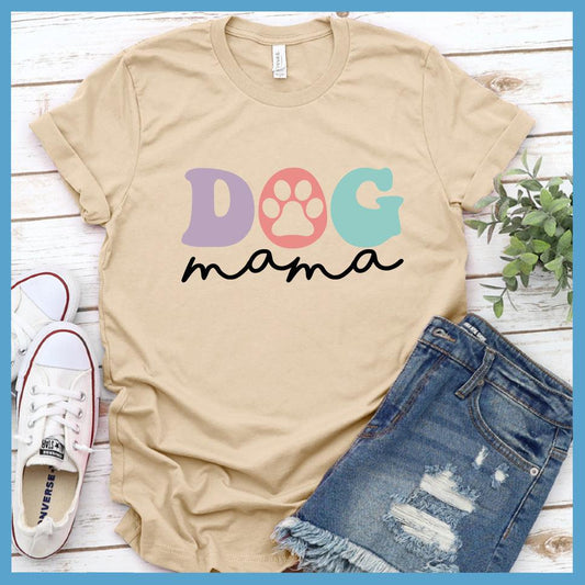 Dog Mama Colored Print Version 4 T-Shirt