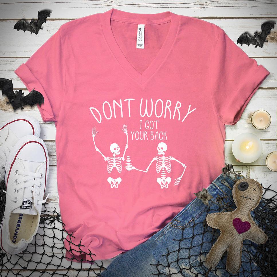 Don't Worry I Got Your Back V-Neck