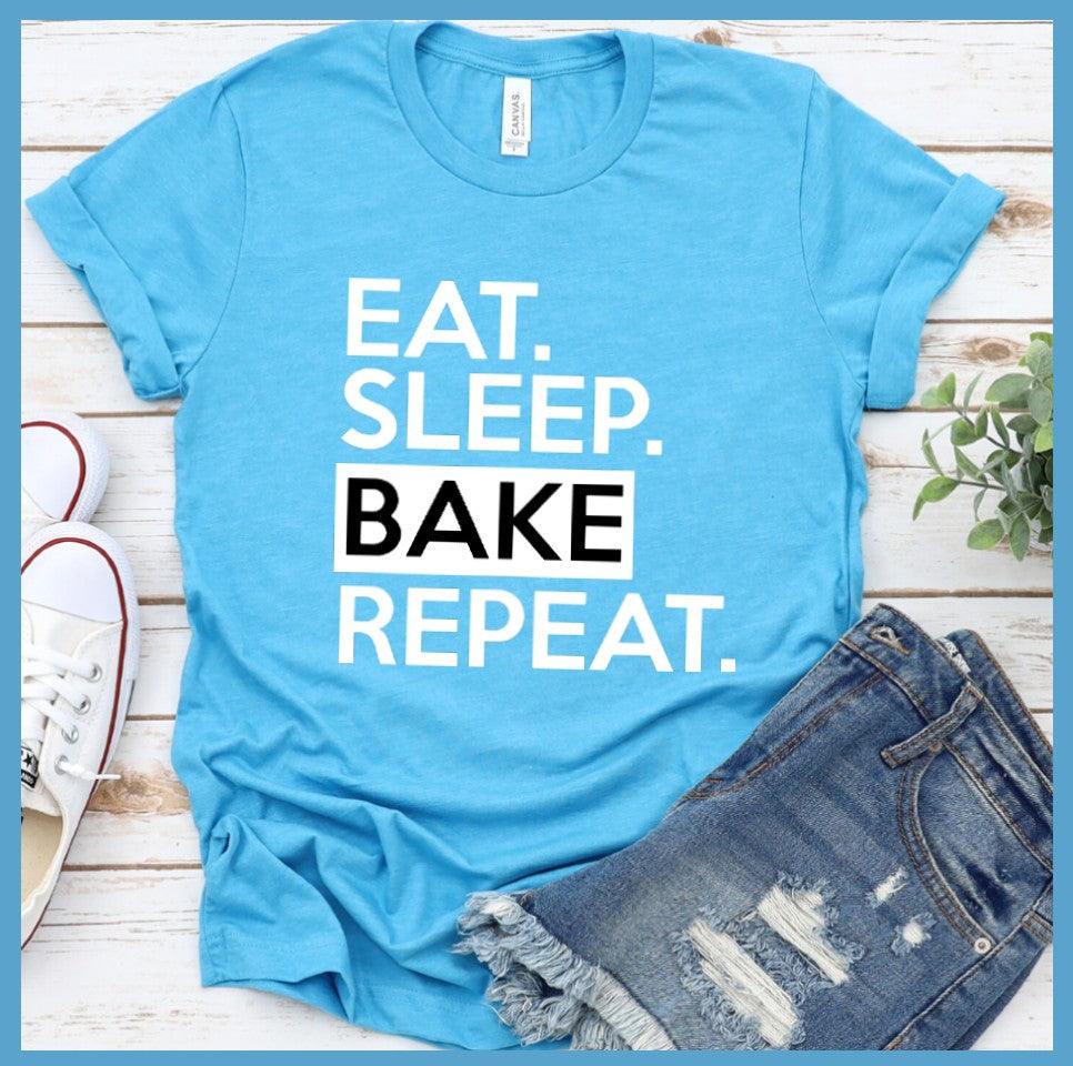 Eat Sleep Bake Repeat T-Shirt