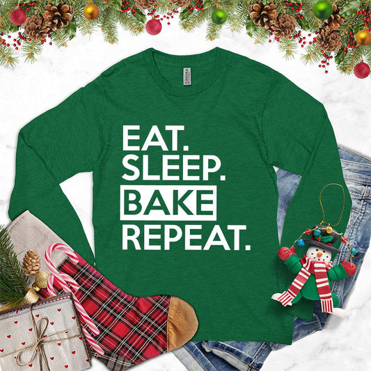 Eat Sleep Bake Repeat Long Sleeves