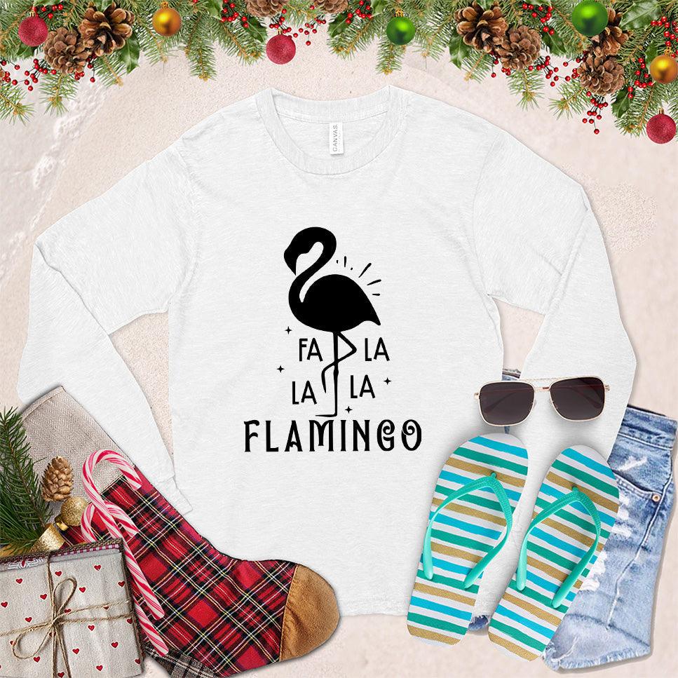 Fa La La La Flamingo Long Sleeves
