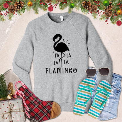 Fa La La La Flamingo Sweatshirt