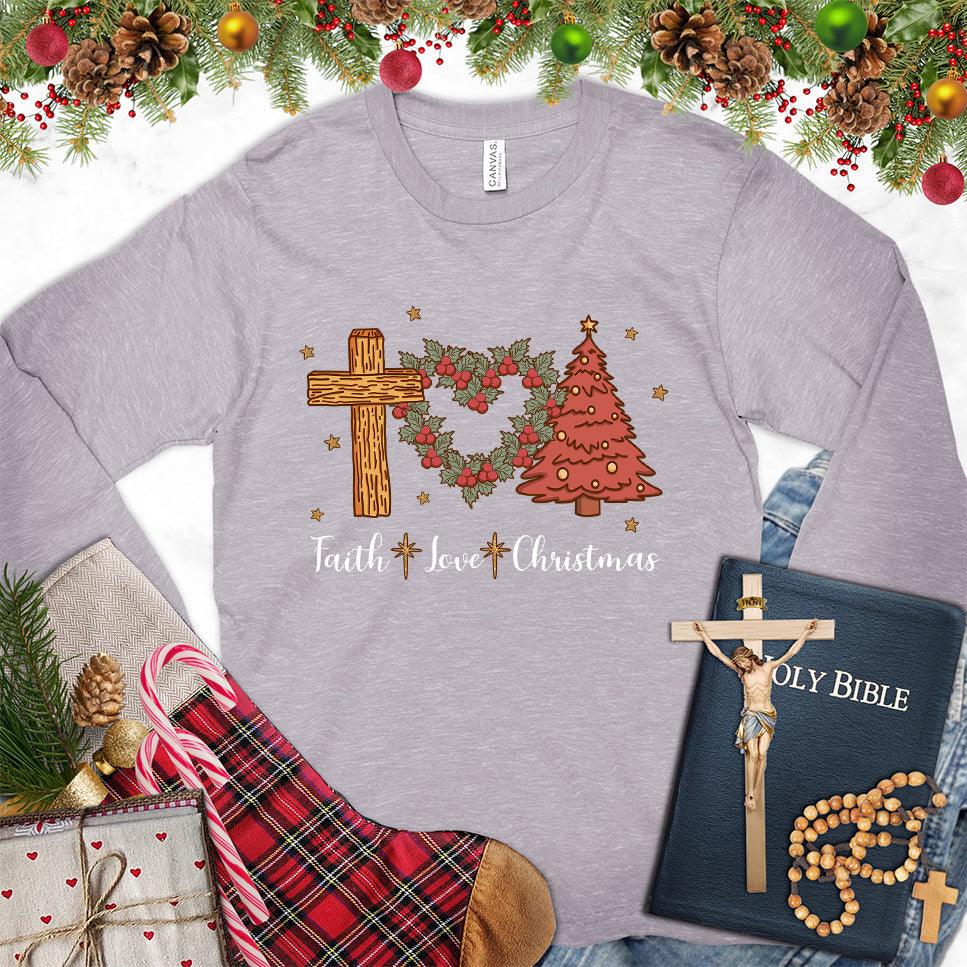 Faith Love Christmas Colored Edition Long Sleeves