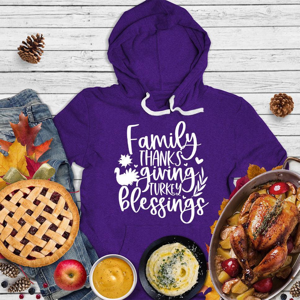 Family Thanksgiving Turkey Blessings Hoodie