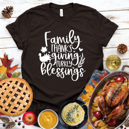 Family Thanksgiving Turkey Blessings T-Shirt