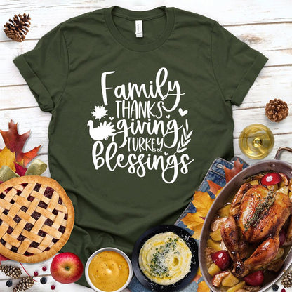 Family Thanksgiving Turkey Blessings T-Shirt