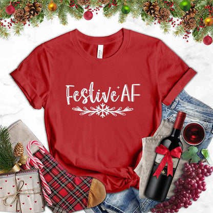 Festive AF T-Shirt