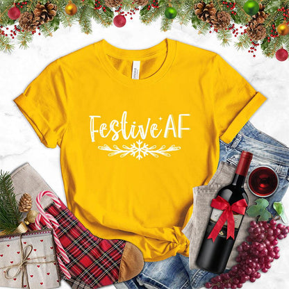 Festive AF T-Shirt