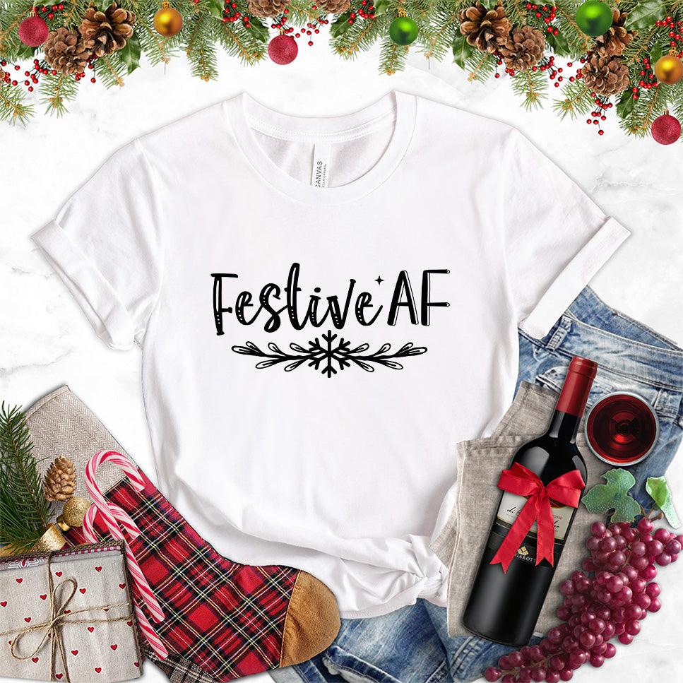 Festive AF T-Shirt