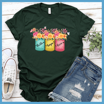 Faith Hope Love T-Shirt Floral Colored Edition