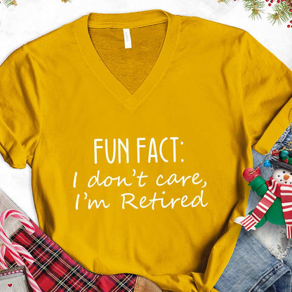 Fun Fact I Dont Care I'm Retired Version 1 V-Neck