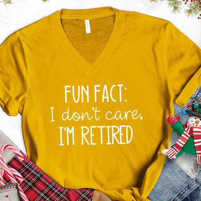 Fun Fact I Dont Care I'm Retired Version 2 V-Neck