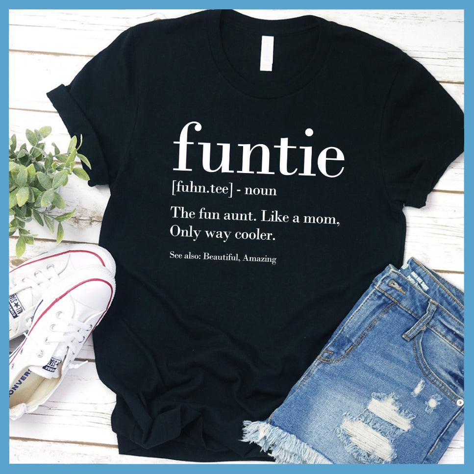 Funtie Noun T-Shirt