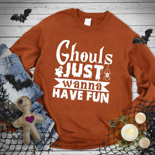 Ghouls Just Wanna Have Fun Sweatshirt