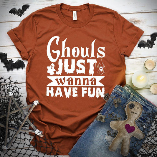 Ghouls Just Wanna Have Fun T-Shirt