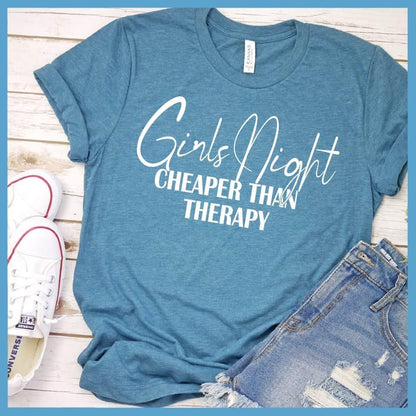 Girls Night Cheaper Than Therapy Version 2 T-Shirt