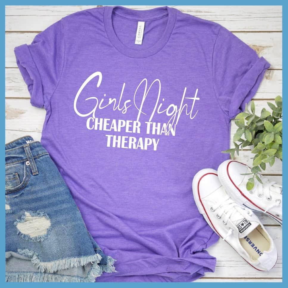 Girls Night Cheaper Than Therapy Version 2 T-Shirt