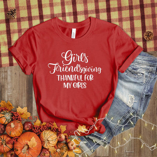 Girls Friendsgiving Thankful For My Girls T-Shirt