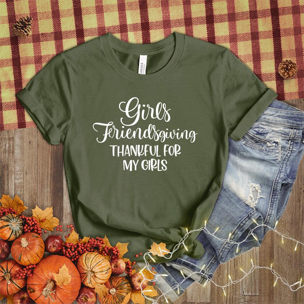 Girls Friendsgiving Thankful For My Girls T-Shirt
