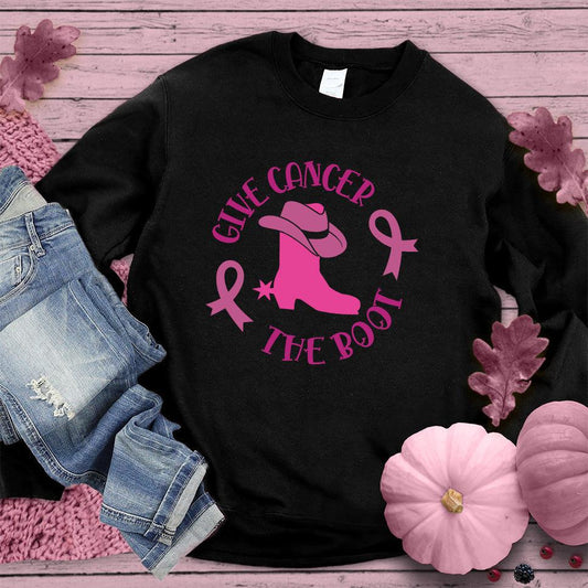 Give Cancer The Boot Version 3 Colored Edition Sweatshirt