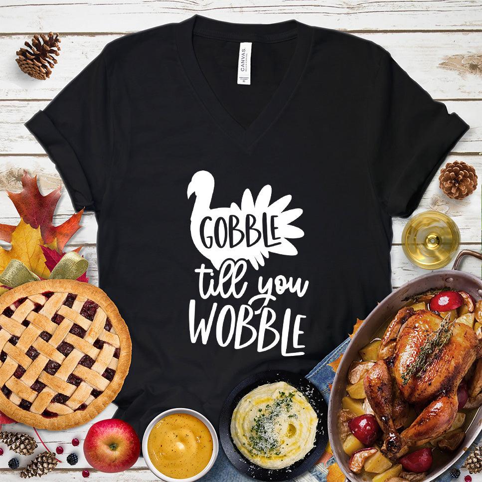 Gobble Till You Wobble V-Neck