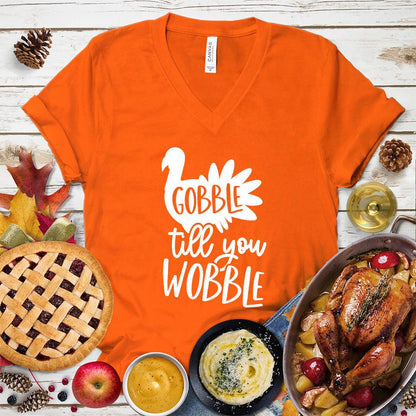 Gobble Till You Wobble V-Neck
