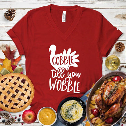 Gobble Till You Wobble V-Neck