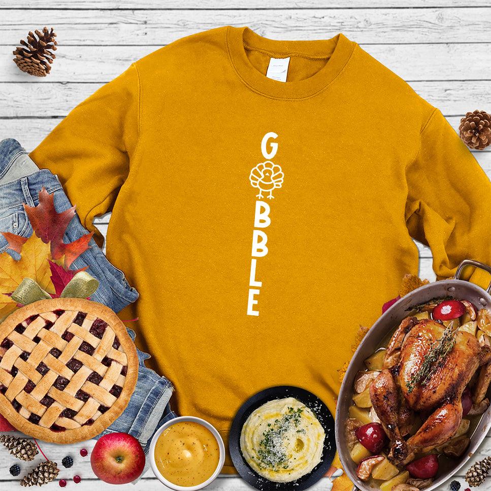 Gobble Turkey Sweatshirt