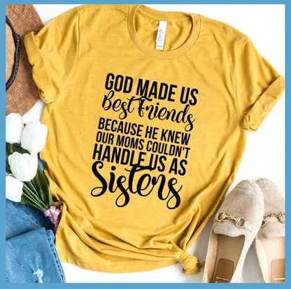 God Made Us Best Friends T-Shirt