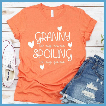 Granny Is My Name Spoiling Is My Game T-Shirt