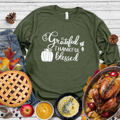 Grateful Thankful Blessed Long Sleeves