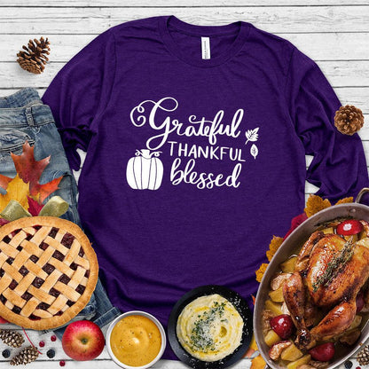 Grateful Thankful Blessed Long Sleeves