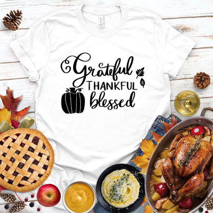 Grateful Thankful Blessed T-Shirt