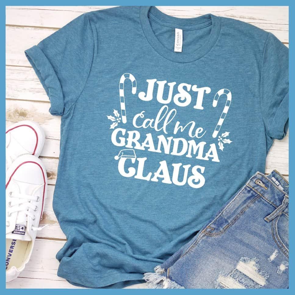 Just Call Me Grandma Claus T-Shirt