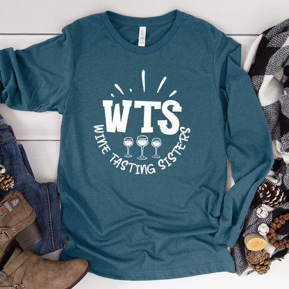WTS Wine Tasting Sisters Long Sleeves