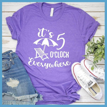 It's 5  O'clock Everywhere T-Shirt